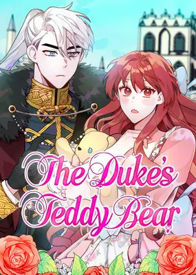 The Duke's Teddy Bear [Official]